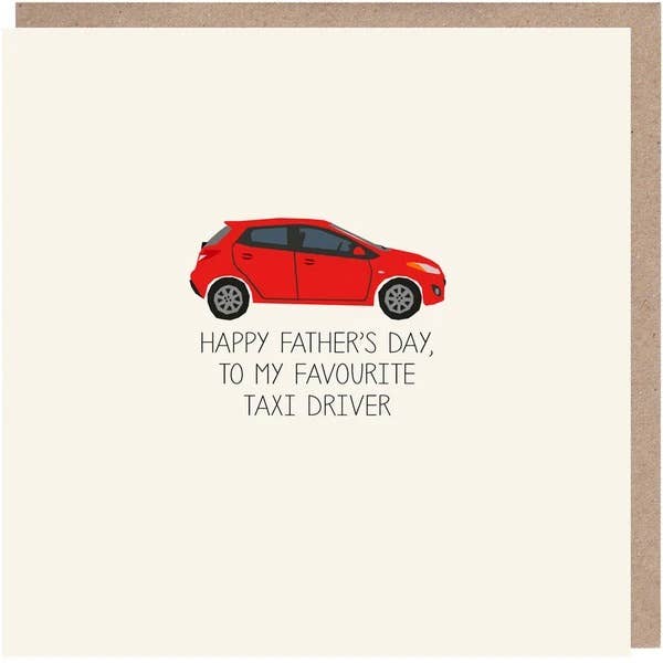Favourite Taxi Driver - Father's Day Card