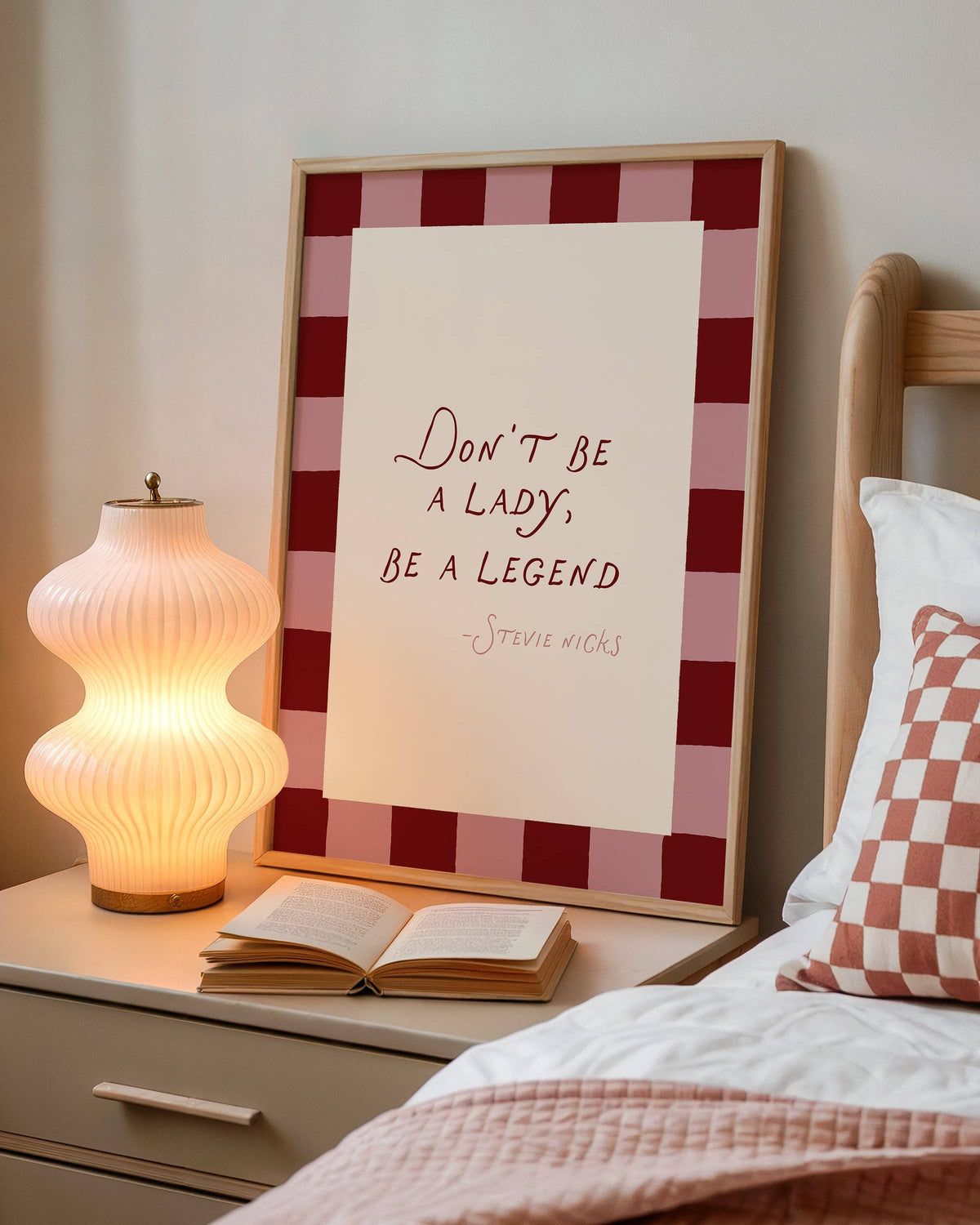 Don't Be A Lady, Be A Legend Print: A5
