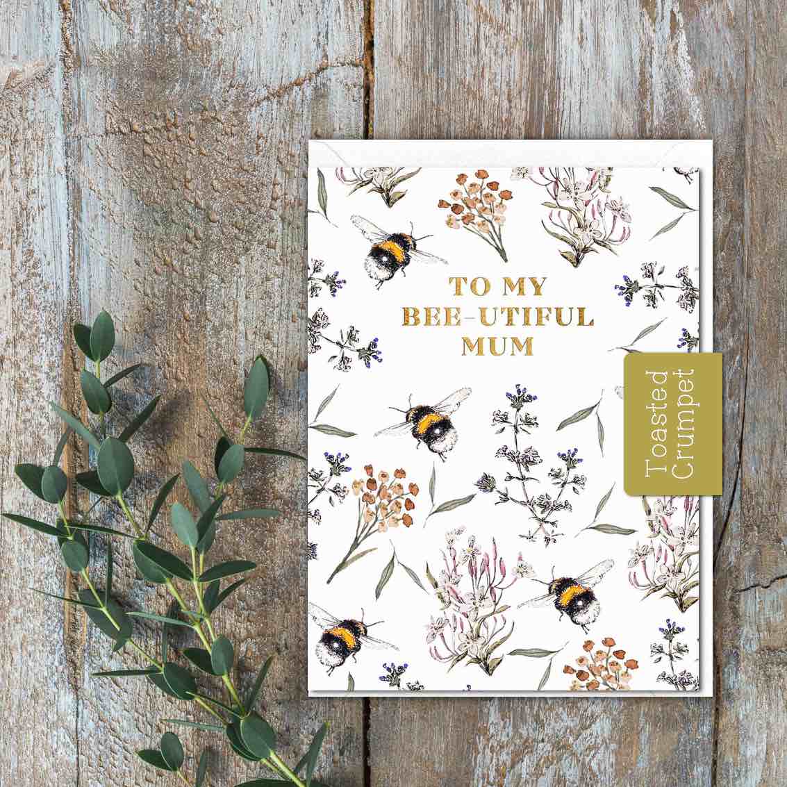 To My Bee-utiful Mum Bees Card (Cello-Free)