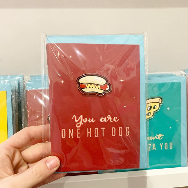 Hotdog pin badge card - 'you are ONE HOT DOG'