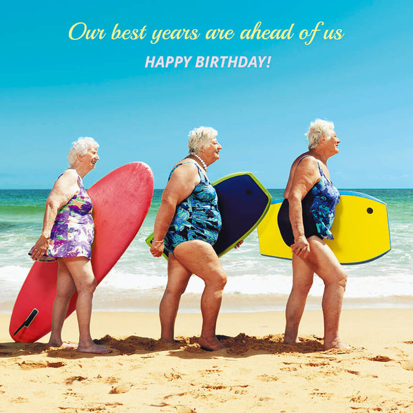 Our best years - Birthday Card