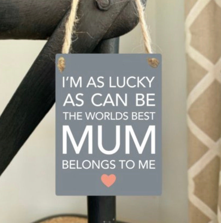 Worlds Best Mum Mini Metal Sign
