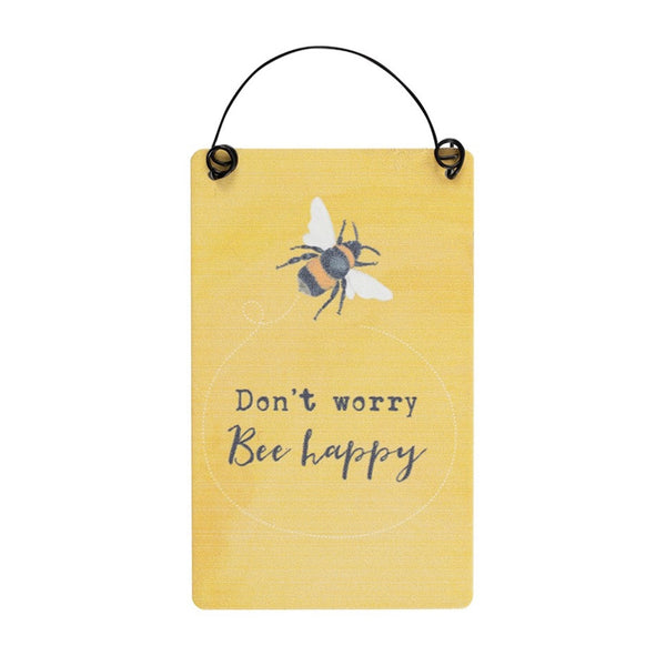 Don’t Worry Bee Happy MIni Hanging Sign