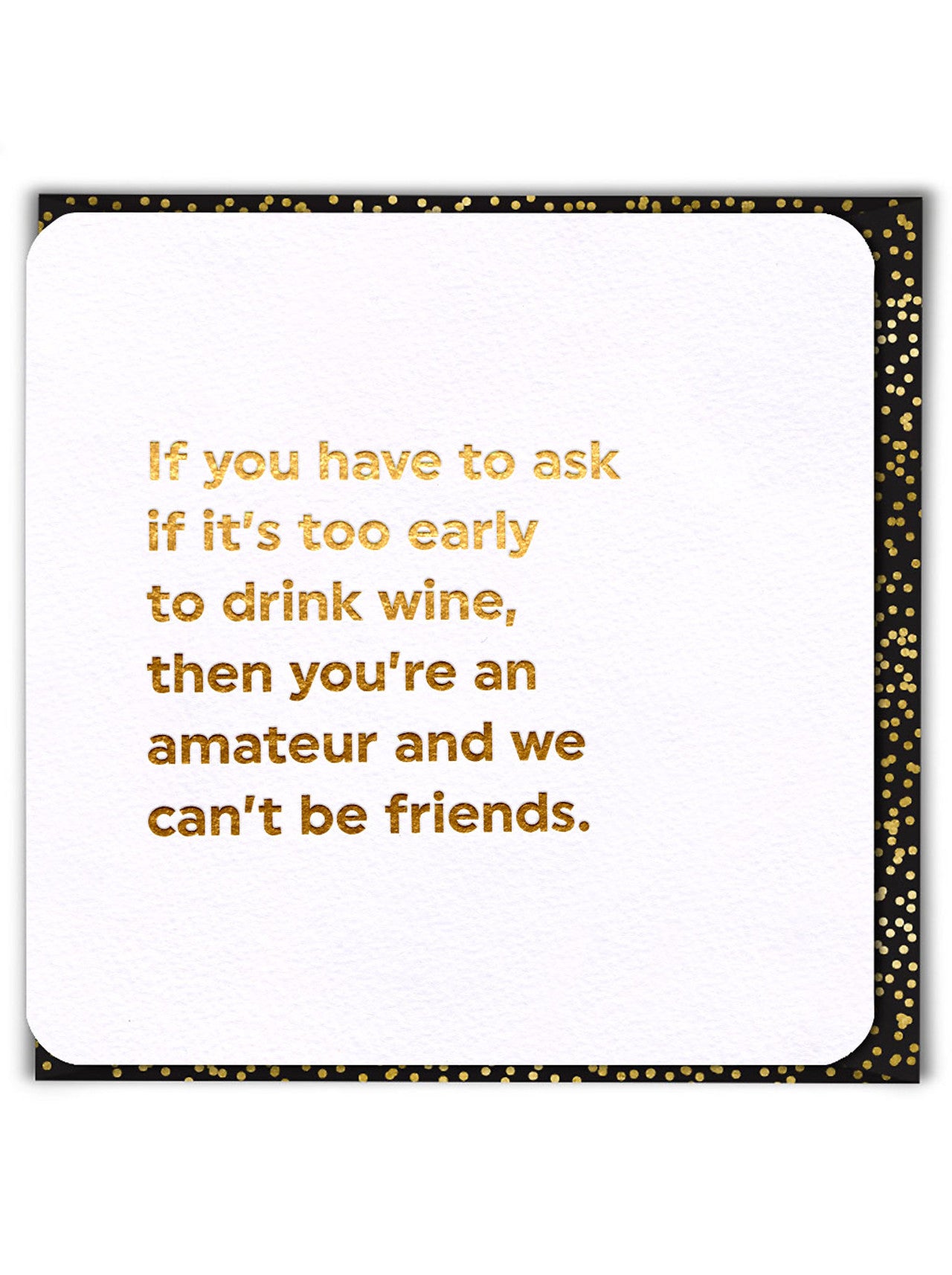 Drink wine - Birthday Card