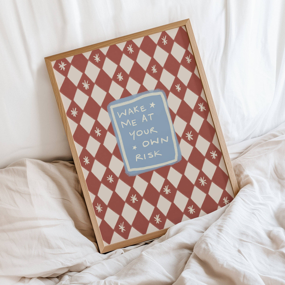 Wake Me at Your Own Risk Bedroom Print: A5
