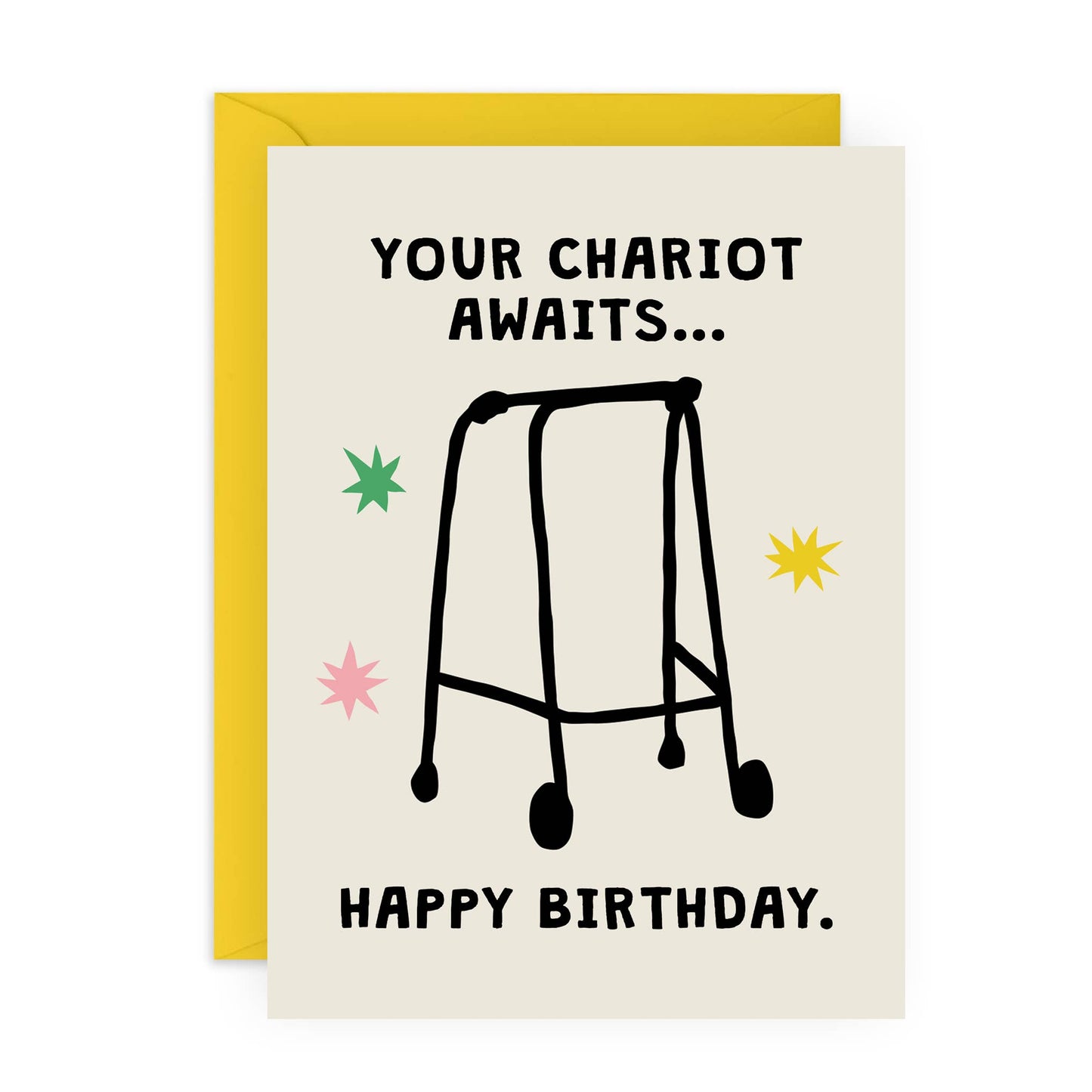 YOUR CHARIOT AWAITS Birthday Card