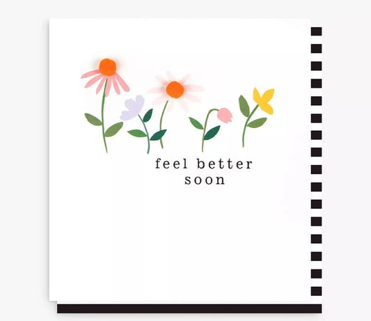 Caroline Gardner Feel Better Soon Flowers Greeting Card