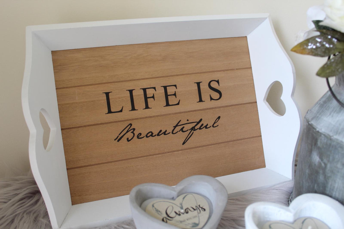 Wooden 'Life is beautiful' Tray - 2 sizes available