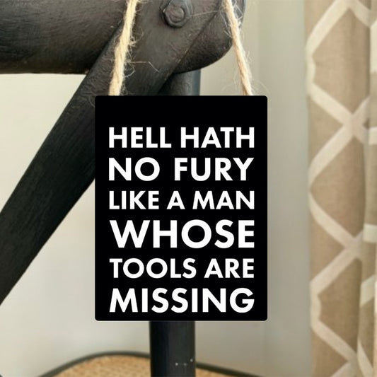Missing Tools Mini Sign
